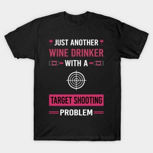 Wine Drinker Target Shooting T-Shirt